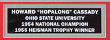 Howard Hopalong Cassady Signed Ohio State Buckeyes 16"x 16" Framed Photo Display