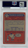Franco Harris Autographed 1973 Topps #89 Rookie Card ROY PSA Slab 43585
