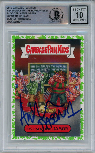 Ari Lehman Signed Garbage Pail Kids Green Estimation Jason #SF5B BAS 10 Slab