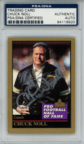 Chuck Noll Autographed 1995 Enor Hall of Fame #167 Trading Card PSA Slab 43737