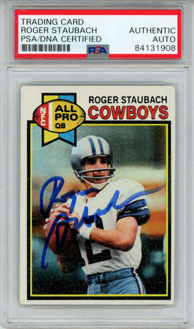 Roger Staubach Autographed 1979 Topps #400 Trading Card PSA Slab 43562
