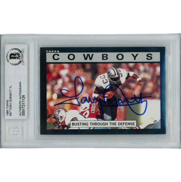 Tony Dorsett Autographed 1985 Topps 37 Slabbed Trading Card Beckett 45922
