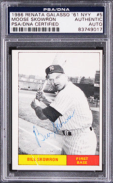 Yankees Moose Skowron Signed 1986 Renata Galasso '61 NYY #5 Card PSA/DNA Slab