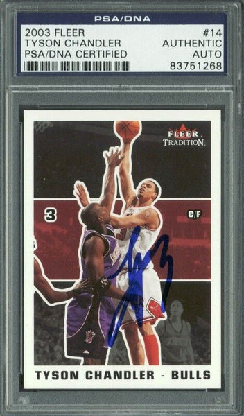 Bulls Tyson Chandler Authentic Signed Card 2003 Fleer #14 PSA/DNA Slabbed