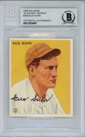 Gus Suhr Signed 1983 Galasso '33 Goudey Reprint #206 Card Beckett Slab 38436