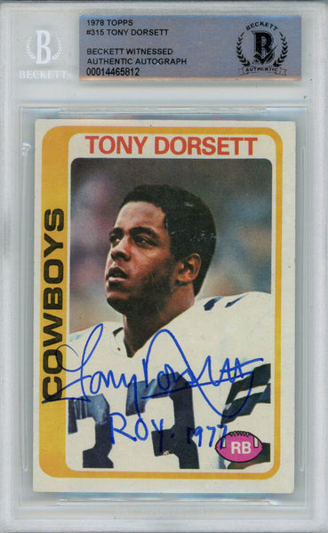 Tony Dorsett Autographed 1978 Topps #315 Rookie Card ROY BAS Slab 38610
