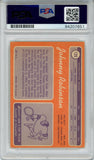 Johnny Robinson Autographed 1970 Topps #129 Trading Card PSA Slab 43643
