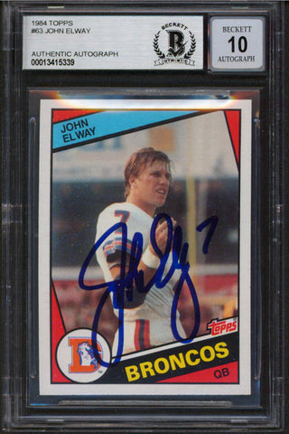 Broncos John Elway Signed 1984 Topps #63 Rookie Card Auto 10! BAS Slabbed 1