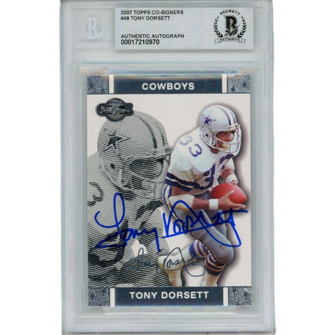 Tony Dorsett Autographed 07 Topps Co-Signers 48 Slab Trading Card Beckett 45924