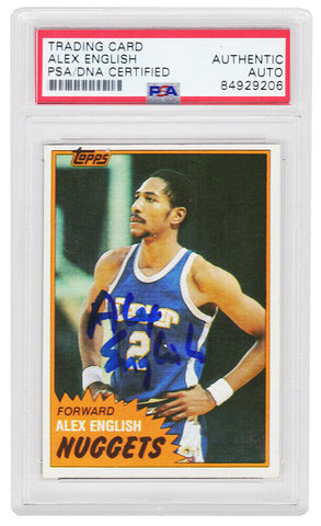 Alex English Signed Nuggets 1981-82 Topps Basketball Card #W68 - (PSA Slabbed)