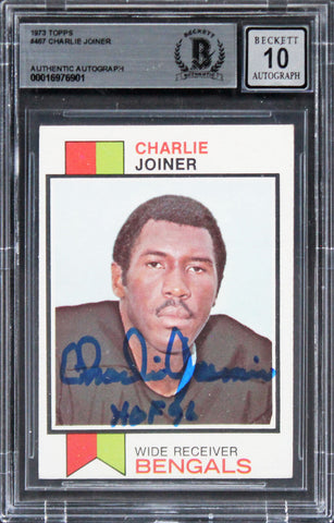 Bengals Charlie Joiner "HOF 96" Signed 1973 Topps #467 Card Auto 10! BAS Slabbed