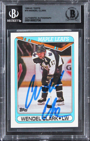 Maple Leafs Wendel Clark Authentic Signed 1990 Topps #79 Card BAS Slabbed
