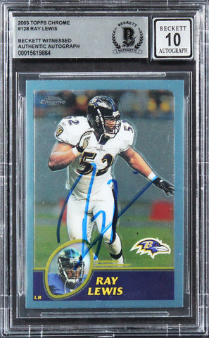 Ravens Ray Lewis Signed 2003 Topps Chrome #128 Card Auto 10! BAS Slabbed