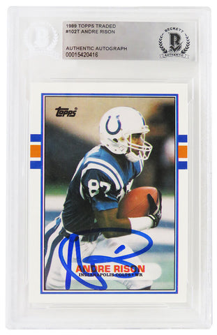 Andre Rison Signed Colts 1989 Topps Rookie Football Card #102T (Beckett Slabbed)