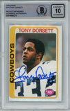 Tony Dorsett Autographed 1978 Topps #168 Rookie Card Beckett 10 Slab 39292