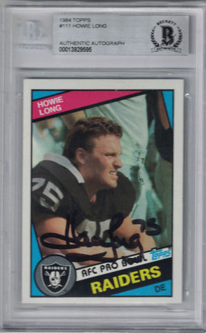 Howie Long Autographed 1984 Topps #111 Rookie Card Beckett Slabbed 35691