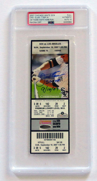 Jim Thome Signed White Sox Encapsulated Ticket W/500th HR PSA/DNA Graded AUTO 10