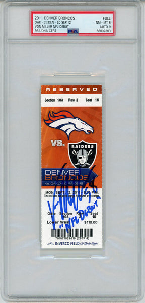 Von Miller Signed 9/12/2011 Ticket w/NFL Debut Grade 8 PSA 9 Slab 34355