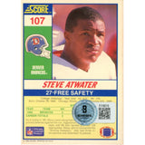 Steve Atwater Autographed/Signed 1990 Score 107 Trading Card AS IS Beckett 59191