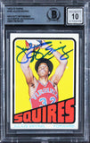 Julius Erving Authentic Signed 1972 Topps #195 Rookie Card Auto 10! BAS Slabbed