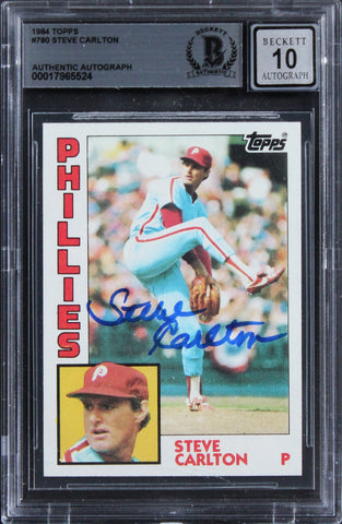 Phillies Steve Carlton Signed 1984 Topps #780 Card Auto Graded 10! BAS Slabbed