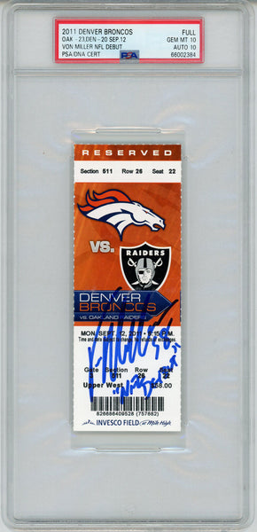 Von Miller Signed 9/12/2011 Ticket w/NFL Debut Grade 10 PSA 10 Slab 34355