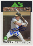 Mickey Tettleton Signed A's 1986 Topps Rookie Baseball Card #457 -(SCHWARTZ COA)