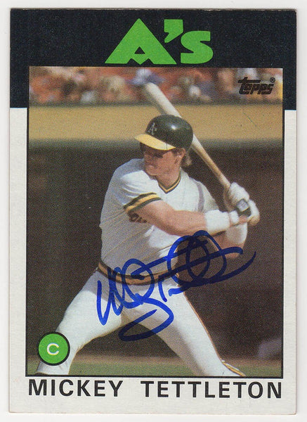 Mickey Tettleton Signed A's 1986 Topps Rookie Baseball Card #457 -(SCHWARTZ COA)
