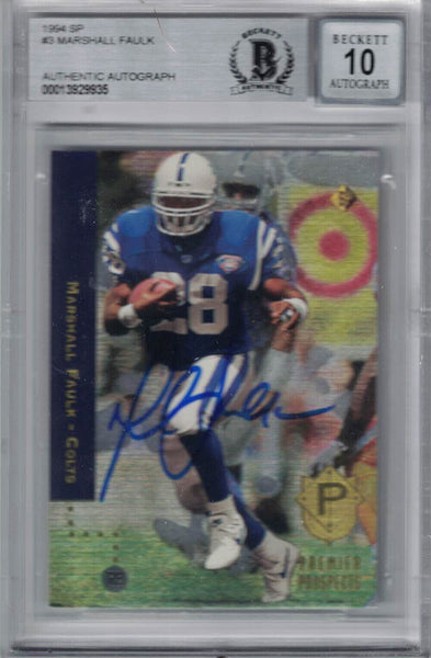 Marshall Faulk Autographed 1994 SP #3 Rookie Card Beckett 10 Slab 36284