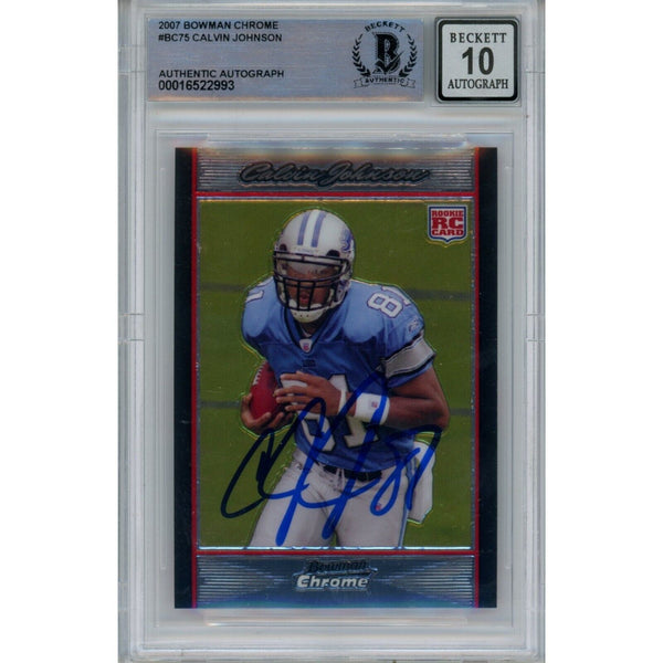 Calvin Johnson Autographed 2007 Bowman Chrome BC75 Card 10 Grade Beckett 47037