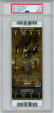 Von Miller Signed Super Bowl 50 Ticket w/SB 50 MVP Grade 7 PSA 8 Slab 34359