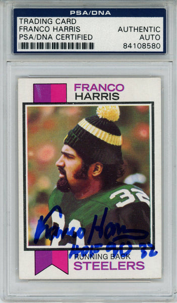 Franco Harris Autographed 1973 Topps #89 Rookie Card HOF PSA Slab 43587