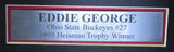 Eddie George Ohio State Autographed/Inscribed Jersey Framed Beckett 205112