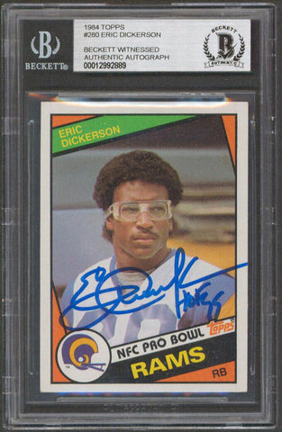 Rams Eric Dickerson "HOF 99" Signed 1984 Topps #280 Rookie Card BAS Slabbed