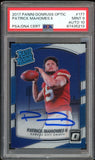2017 Donruss Optic Rated Rookie Patrick Mahomes RC Rookie On Card PSA 9/10 Auto