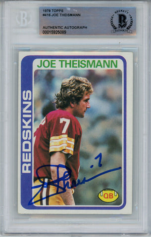Joe Theismann Autographed 1978 Topps #416 Trading Card Beckett Slab 42907