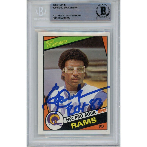 Eric Dickerson Autographed 1984 Topps 280 Trading Card HOF Beckett 47036