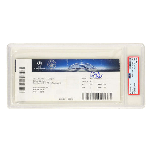 Phil Foden Signed 2017 Champions League Pro Debut Match Ticket - PSA Authentic