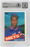 Dwight Gooden Signed Mets 1985 Topps Card #620 (Beckett /Auto Sticker /Grade 10)