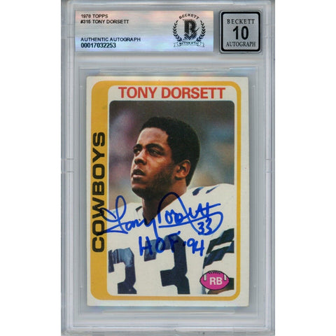 Tony Dorsett Autographed 1978 Topps #315 HOF 10 Grade Card Beckett 46488