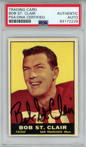 Bob St. Clair Autographed/Signed 1961 Topps #63 Trading Card PSA Slab 43709