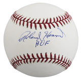 White Sox Roland Hemond "HOF" Authentic Signed OML Baseball BAS #BV01236