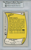 Bobby Shantz Autographed 1988 Pacific Legends I #61 Card Beckett Slab 38463