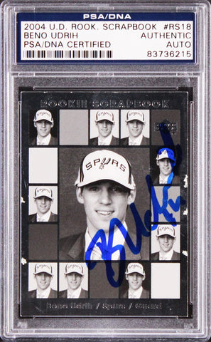 Spurs Beno Udrih Signed 2004 U.D. Rook. Scrapbook #RS18 Rookie Card PSA/DNA Slab