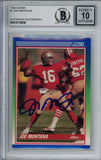 Joe Montana Autographed 1990 Score #1 Trading Card Beckett 10 Slab 37497