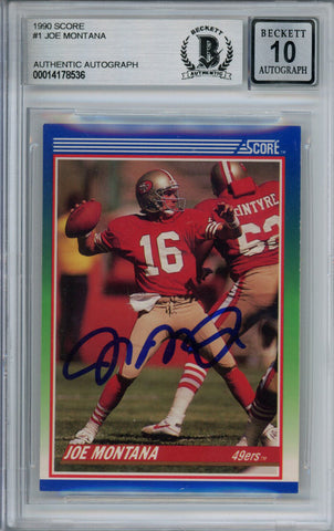 Joe Montana Autographed 1990 Score #1 Trading Card Beckett 10 Slab 37497