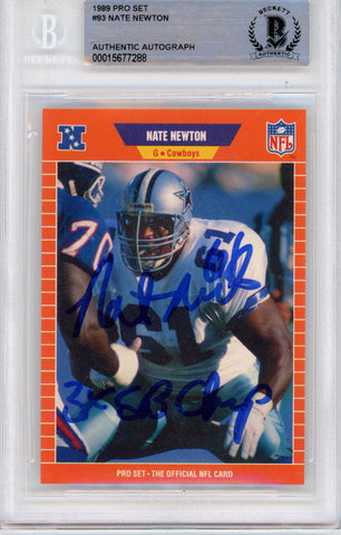 Nate Newton Autographed 1989 Proset #93 Slabbed BAS 39897