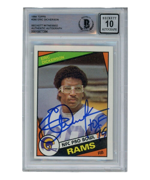 Eric Dickerson Signed 1984 Topps #280 Auto 10 Trading Card HOF Beckett 40353