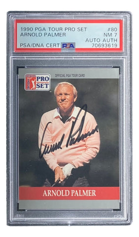 Arnold Palmer Signed 1990 Pro Set #80 PGA Golf Trading Card PSA/DNA NM 7