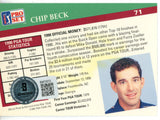 Chip Beck Autographed 1991 Pro Set #71 Trading Card Beckett 44834
